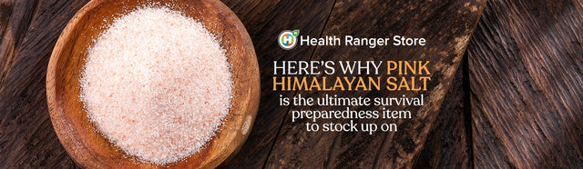 Here's why Pink Himalayan Salt is the ultimate survival preparedness item to stock up on